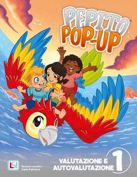 PEPITO POP UP - QUADERNO DI VALUTAZIONE E AUTOVALUTAZIONE 1