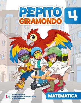 PEPITO GIRAMONDO - MATEMATICA 4