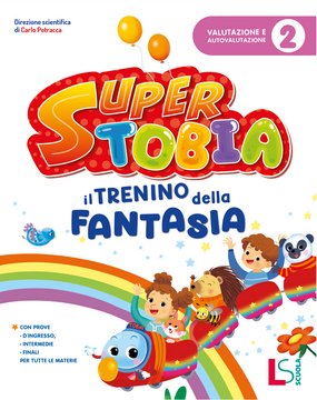 SUPER TOBIA 2 QUADERNO DI VALUTAZIONE E AUTOVALUTAZIONE