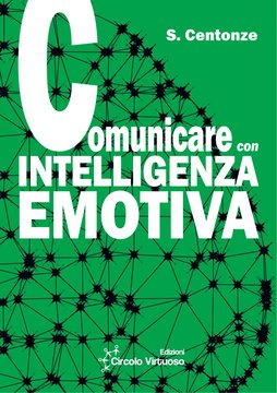 Comunicare con intelligenza emotiva