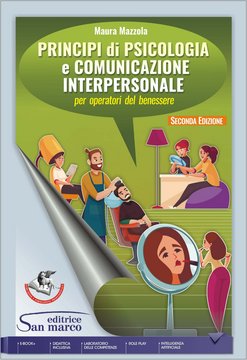 Principi di Psicologia e Comunicazione interpersonale | Per operatori del benessere – Seconda edizione