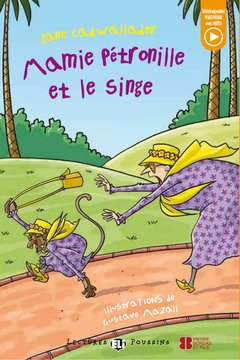 Mamie Pétronille et le singe