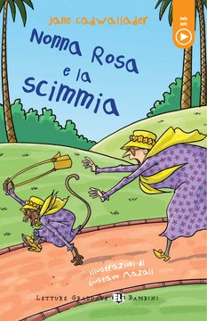Nonna Rosa e la scimmia