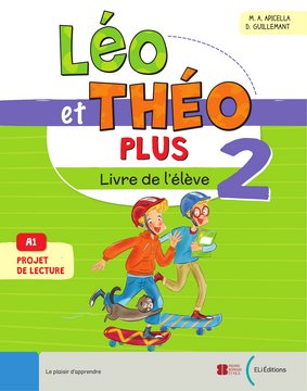 Léo et Théo PLUS Livre 2