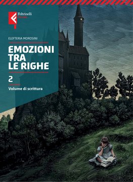 Emozioni tra le righe - Competenze di scrittura 2