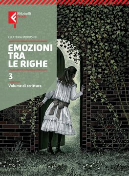 Emozioni tra le righe - Competenze di scrittura 3