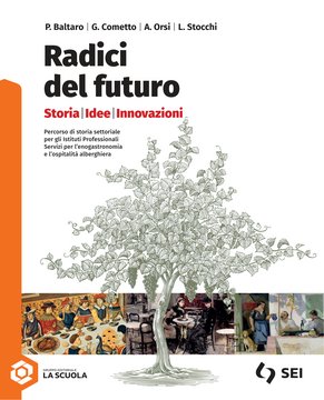 Radici del futuro Volume Enogastronomia