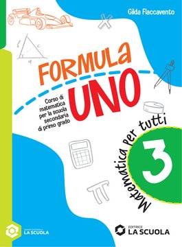 FORMULA UNO - Matematica per tutti 3