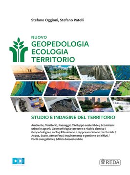 Nuovo Geopedologia Ecologia Territorio - volume