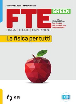 FTE Green - La fisica per tutti