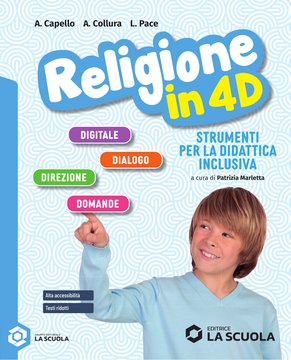 Religione in 4D - Strumenti per la didattica inclusiva