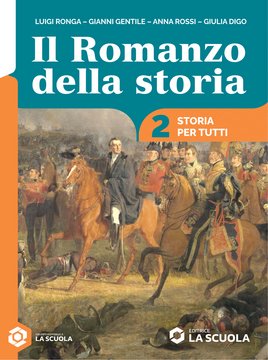Il romanzo della storia 2 Per tutti