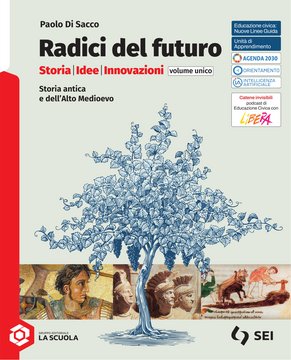 Radici del futuro - Unico (biennio)