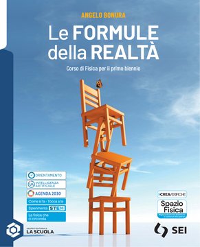 Le formule della realtà (tecnici economici e professionali) Volume