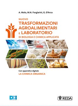 Nuovo Trasformazioni Agroalimentari e Laboratorio di biologia e chimica applicata