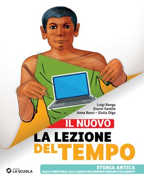Il nuovo La lezione del tempo Storia antica digit