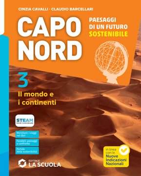 Capo Nord - Nuove Indicazioni 3 Il mondo e i continenti
