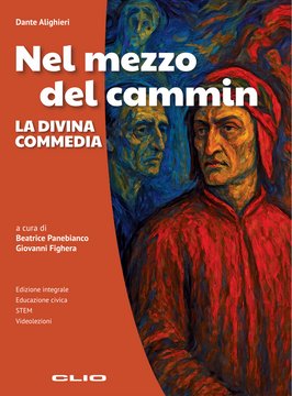 Nel mezzo del cammin - La Divina Commedia