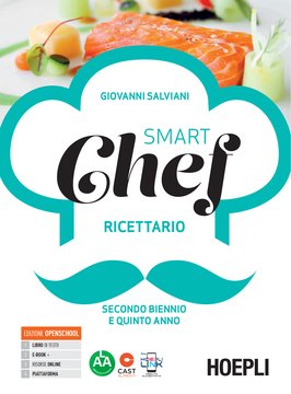 Smart chef Secondo biennio e quinto anno, Ricettario