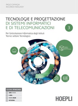 Tecnologie e progettazione di sistemi informatici e di telecomunicazioni, vol. 3