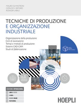 Tecniche di produzione e organizzazione industriale