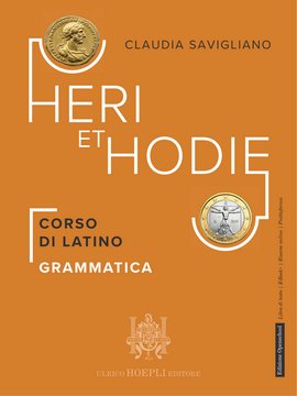 Heri et hodie - Grammatica