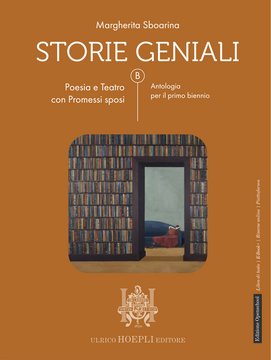 Storie geniali - Poesia e Teatro con Promessi sposi
