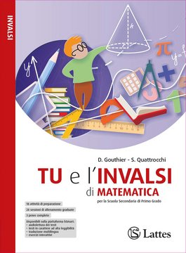 TU e l’INVALSI di MATEMATICA