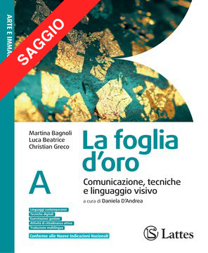 La foglia d'oro A Comunicazione, tecniche e linguaggio visivo