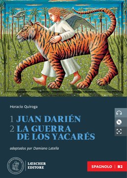 1 Juan Darién - 2 La guerra de los yacarés