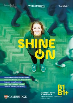 Shine on - Student's Book + Workbook B1/B1+