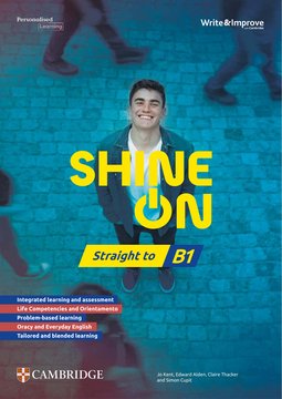 Shine on - Straight to B1