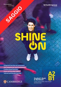 Shine on - Student's Book + Workbook A2/B1