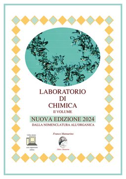 Laboratorio di chimica II Volume - Nuova edizione 2024