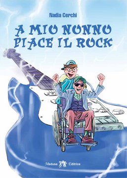 A mio nonno piace il rock