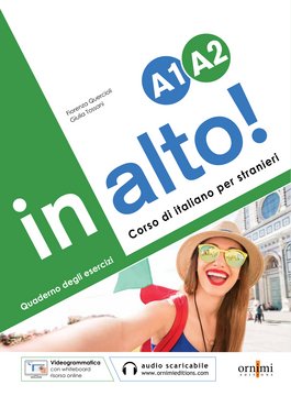 In alto! A1-A2 -Quaderno degli esercizi + audio online + videogrammatica animata