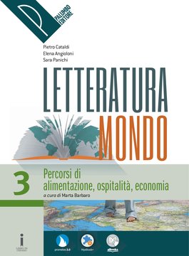 Letteraturamondo Ed. Azzurra - 3 Percorsi di alimentazione, ospitalità, economia