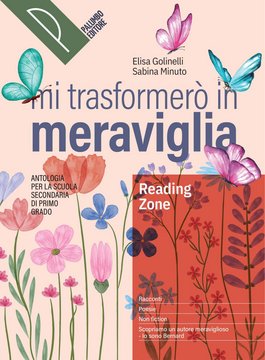 Mi trasformerò in meraviglia - Reading zone