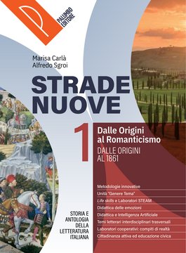 Strade nuove - Volume 1