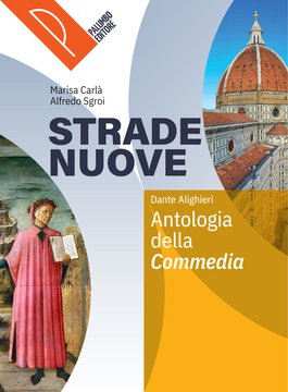 Strade nuove - Antologia della Commedia