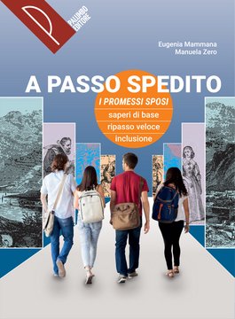A passo spedito: I promessi sposi