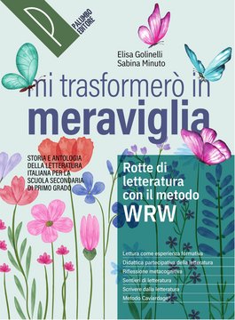 Mi trasformerò in meraviglia - Rotte di letteratura