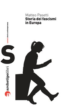 Storia dei fascismi in Europa