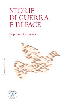 Storie di guerra e di pace