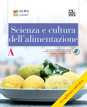Scienza e cultura dell'alimentazione - accoglienza turistica A