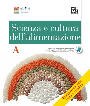 Scienza e cultura dell'alimentazione - enogastronomia sala e vendita A