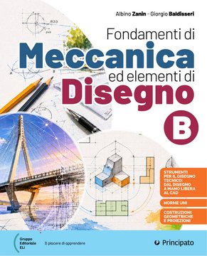 Fondamenti di Meccanica ed elementi di Disegno B
