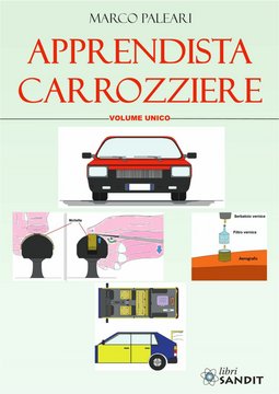 Apprendista carrozziere - volume unico