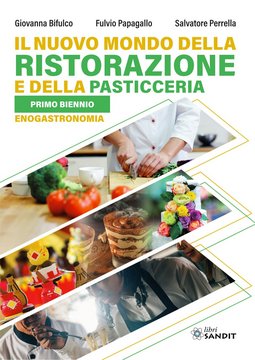 Il nuovo mondo della ristorazione e della pasticceria