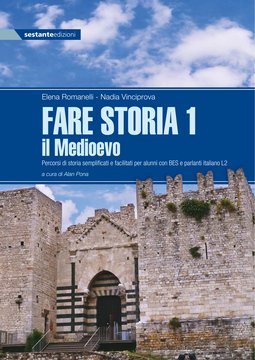FARE STORIA 1 - il Medioevo